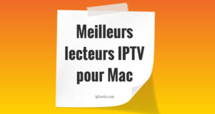 Meilleurs lecteurs IPTV