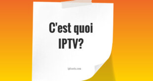 C'est quoi IPTV