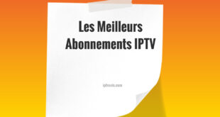 Meilleurs Abonnements IPTV