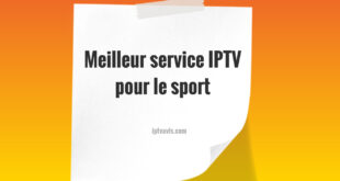 meilleur service IPTV pour le sport