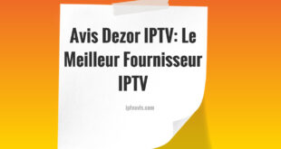 Avis Dezor IPTV