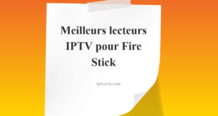 Meilleurs lecteurs IPTV pour Fire Stick