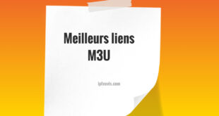 Meilleurs liens M3U